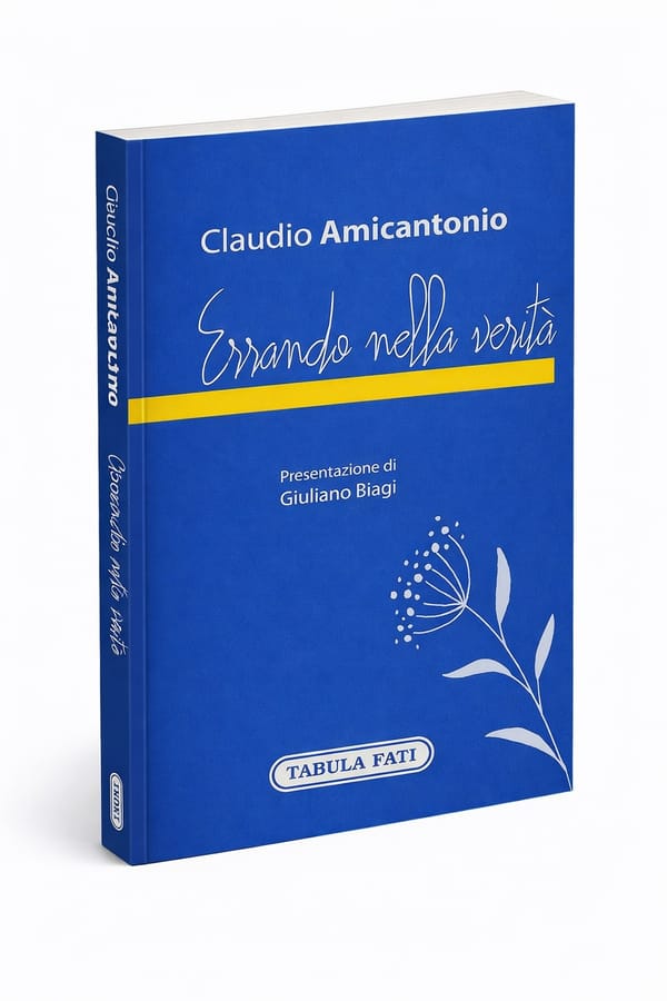 Intorno a “Errando nella verità”. Interrogarsi sul libro di Claudio Amicantonio